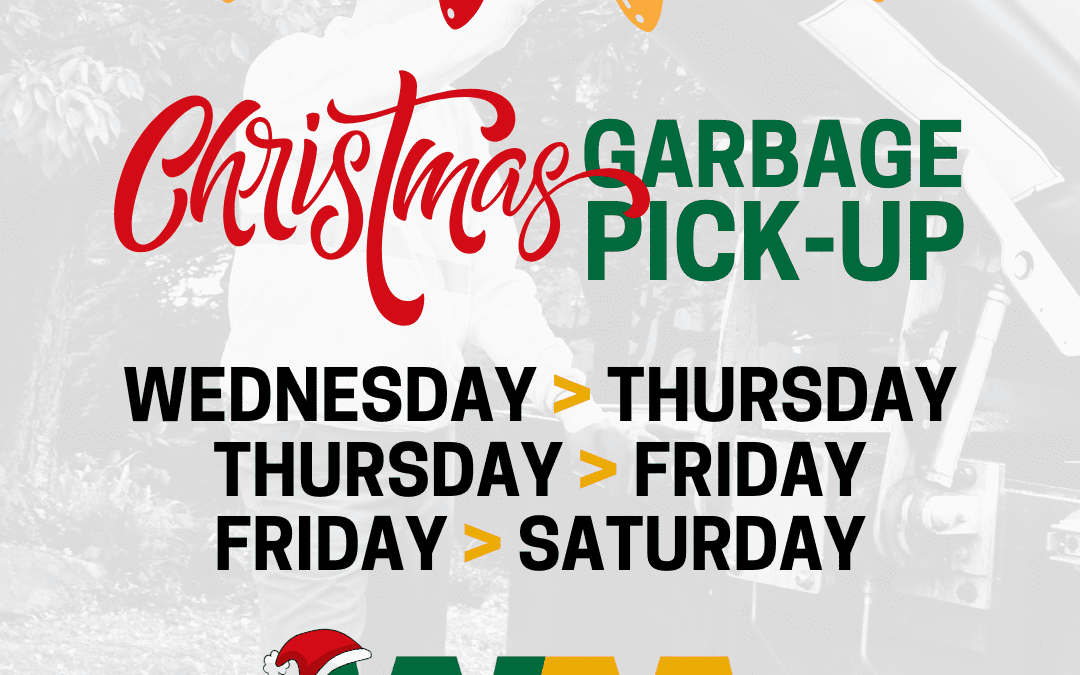 Christmas Holiday Garbage Pick-Up Schedule